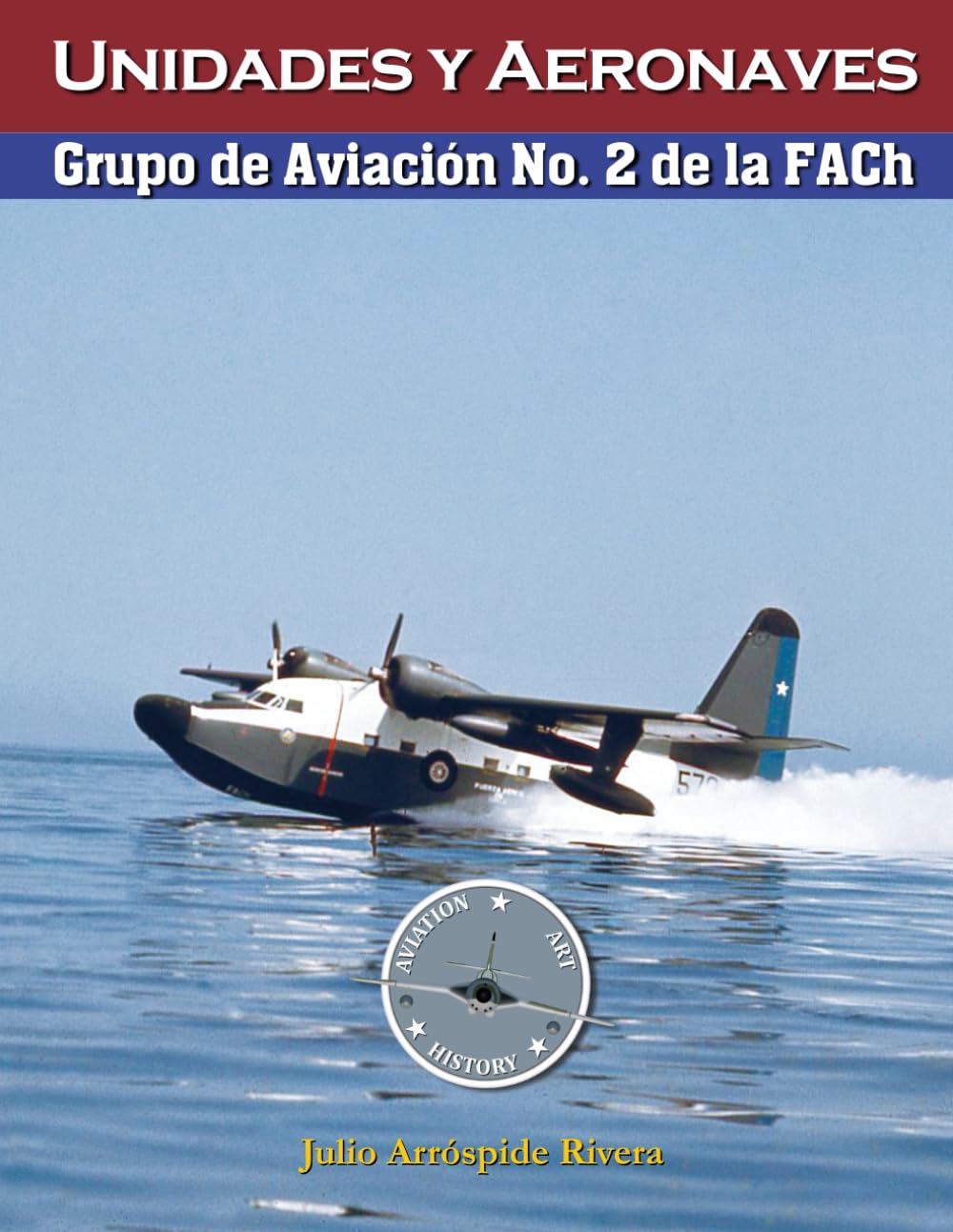 Grupo de Aviación N° 2 de la Fuerza Aérea de Chile: 1 (Unidades de Vuelo y sus Aeronaves)