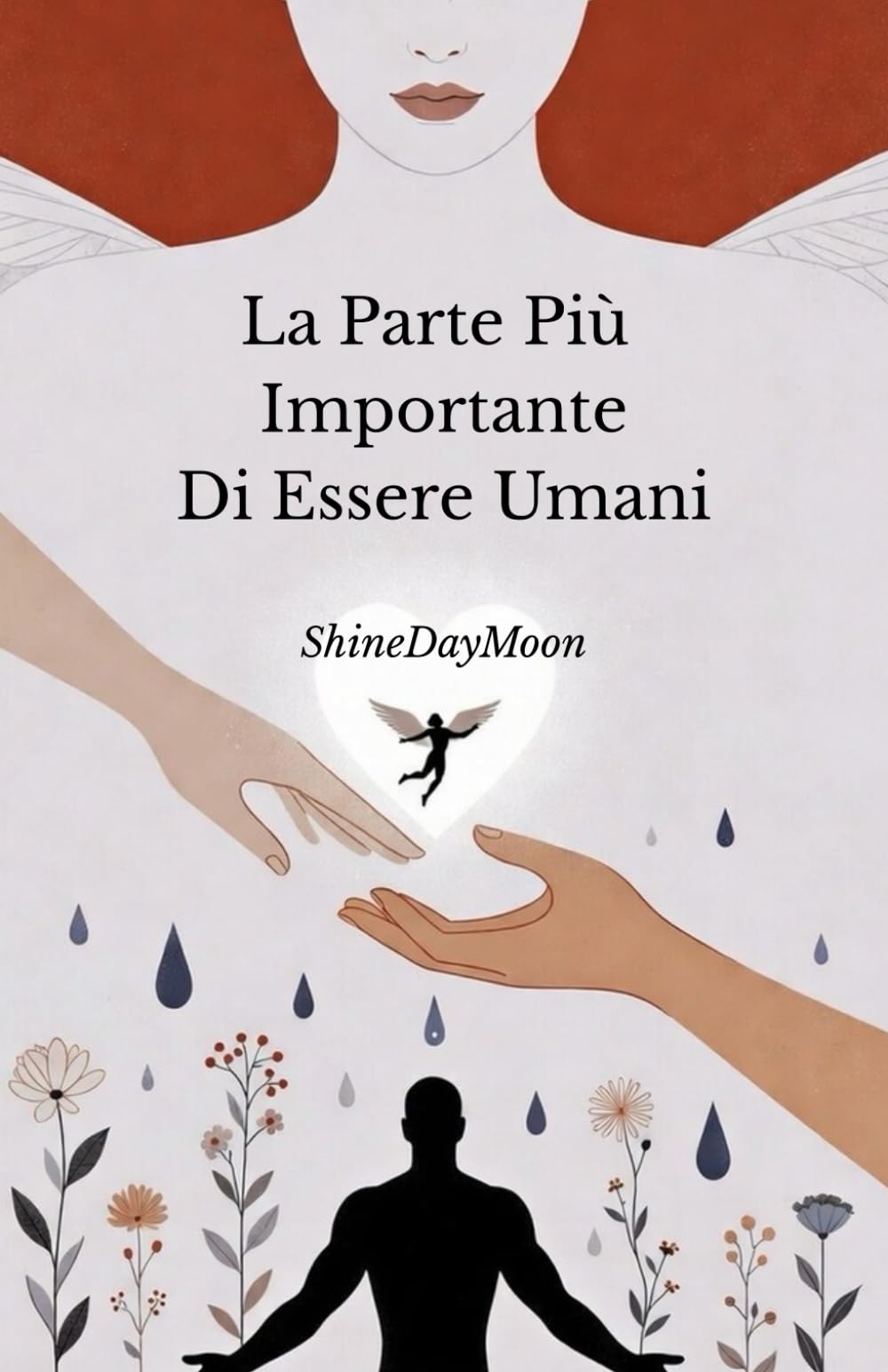 La Parte Più Importante Di Essere Umani