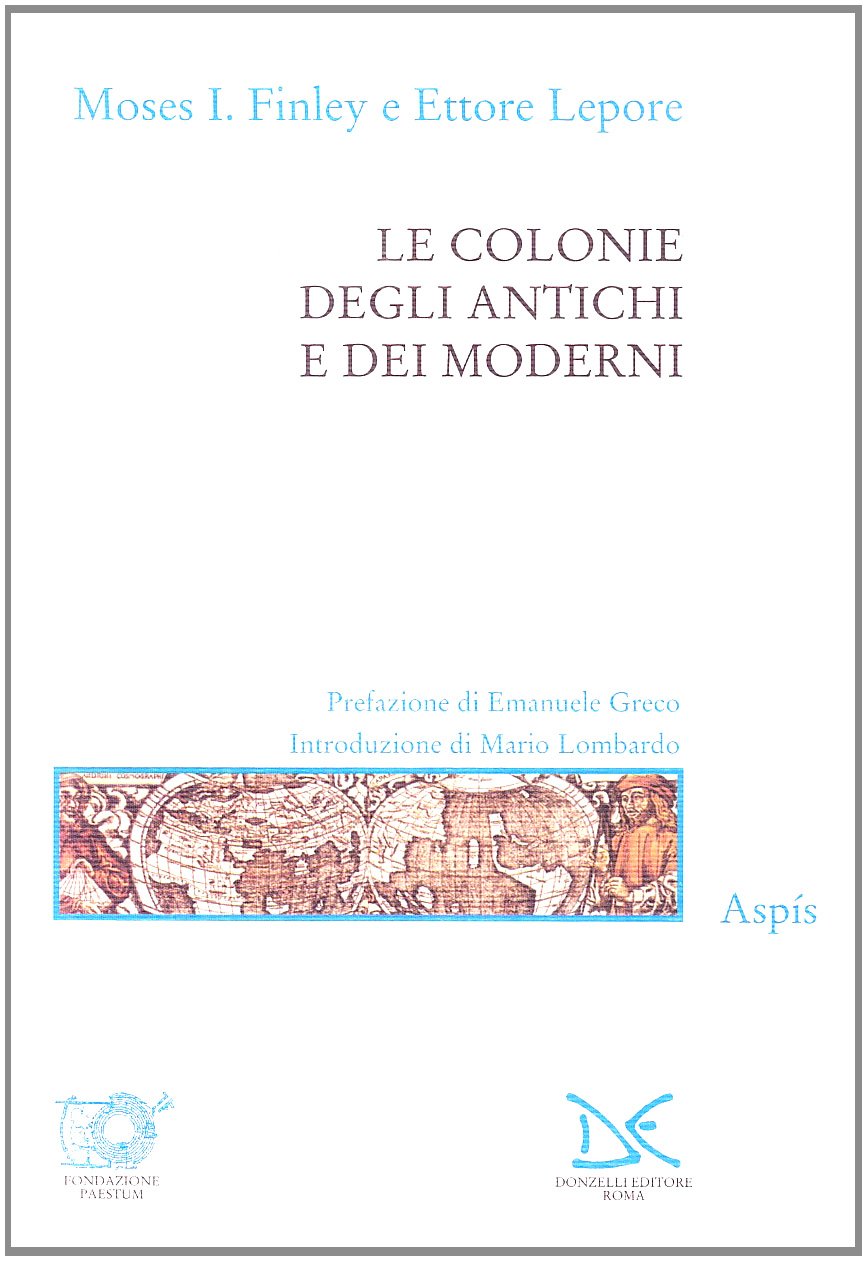 Le Colonie Degli Antichi E Dei Moderni - 4