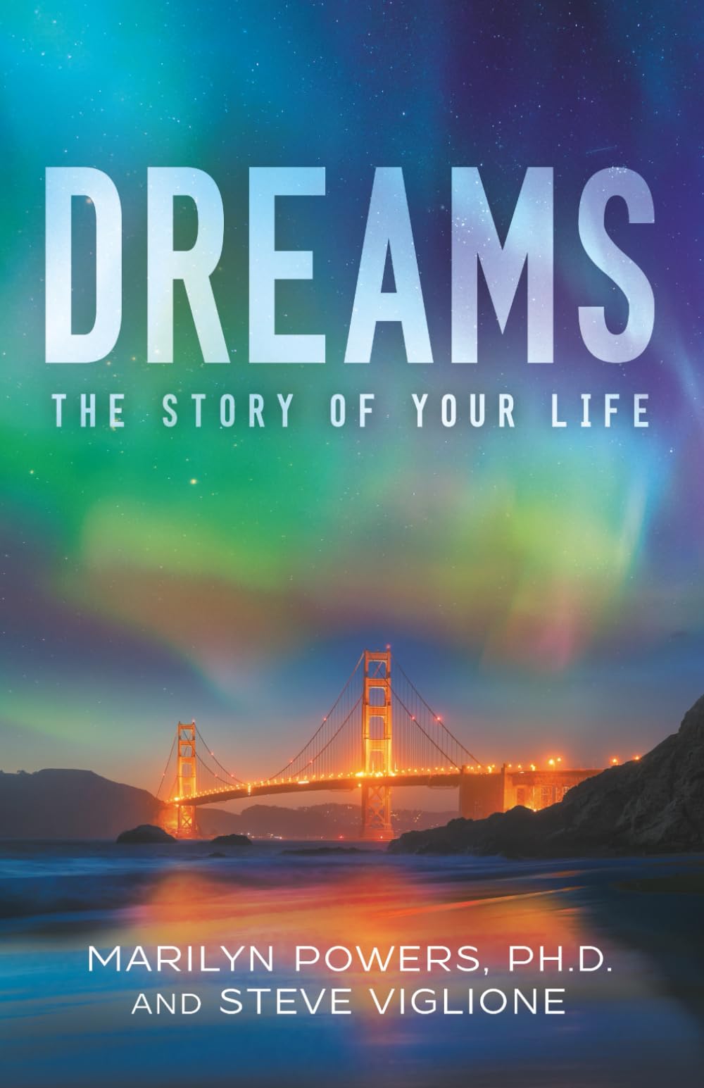 Dreams: The Story of Your Life