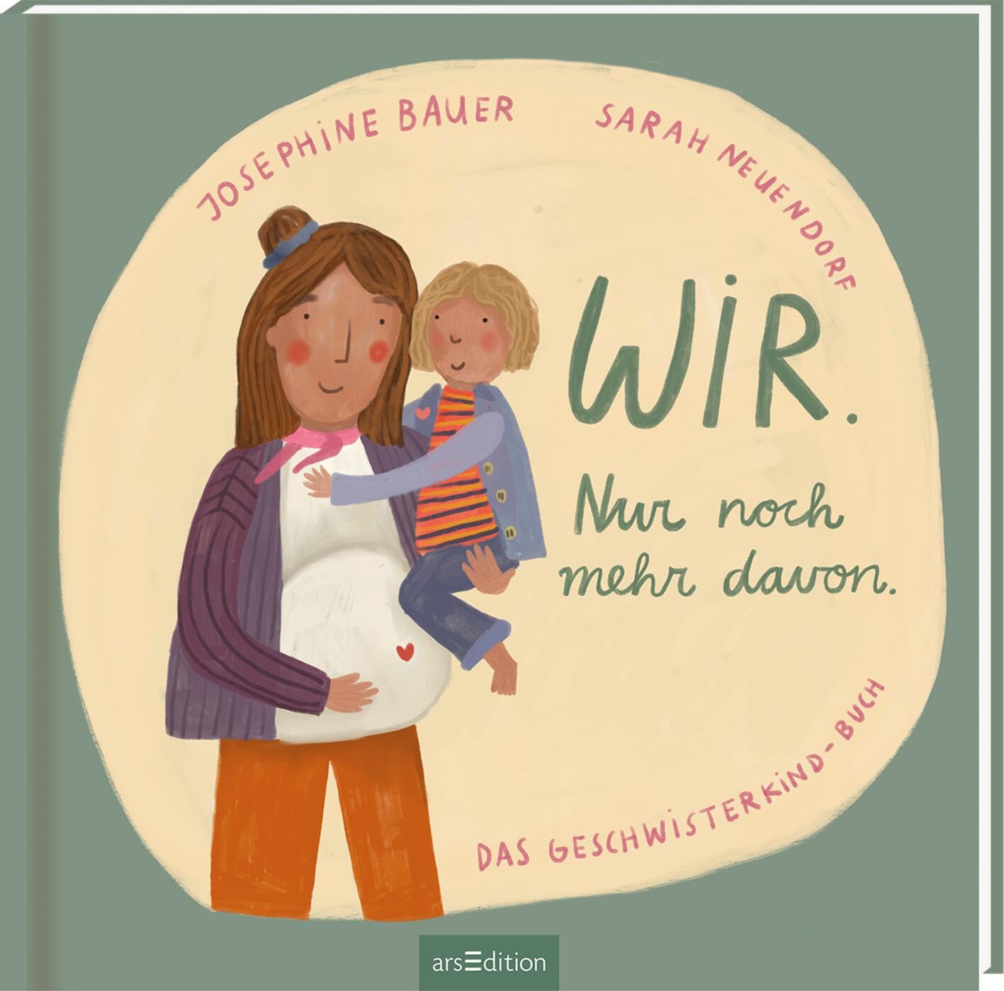 Wir. Nur noch mehr davon.: Das Geschwisterkind-Buch
