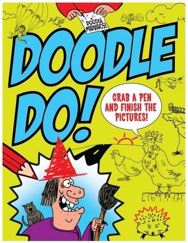 Doodle Maniacs: Doodle Do!