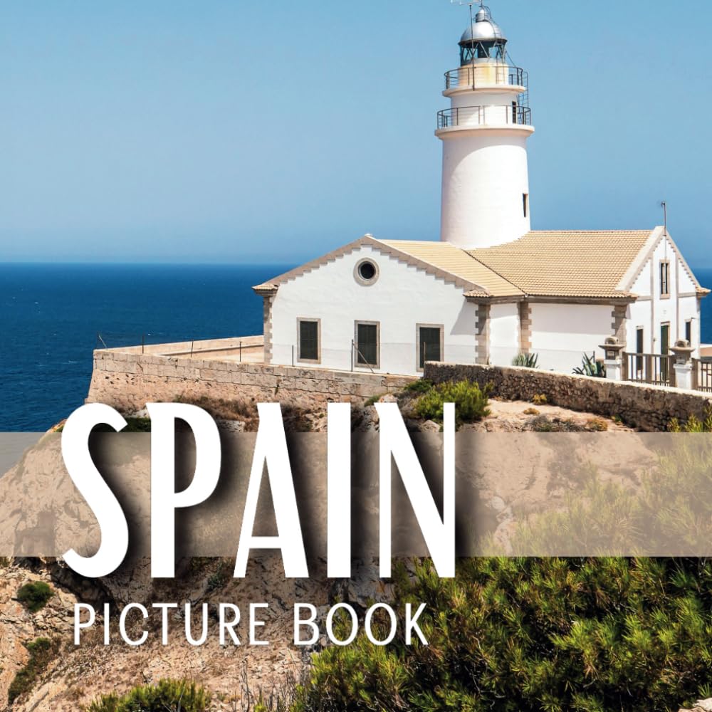 Spain Picture Book: for adults with dementia and alzheimer's disease and children with learning disabilities