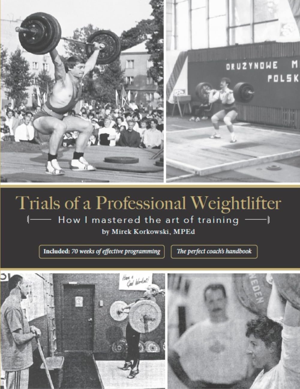 Trials of a Professional Weightlifter: How I mastered the art of training