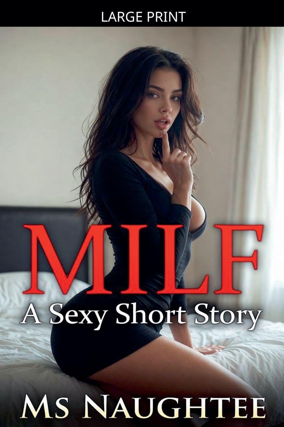 Milf: A Sexy Short Story: 18
