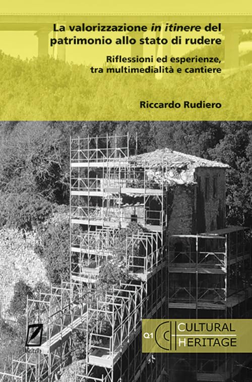 La valorizzazione in itinere del patrimonio Livre Essentiel pour Architectes et Voyageurs