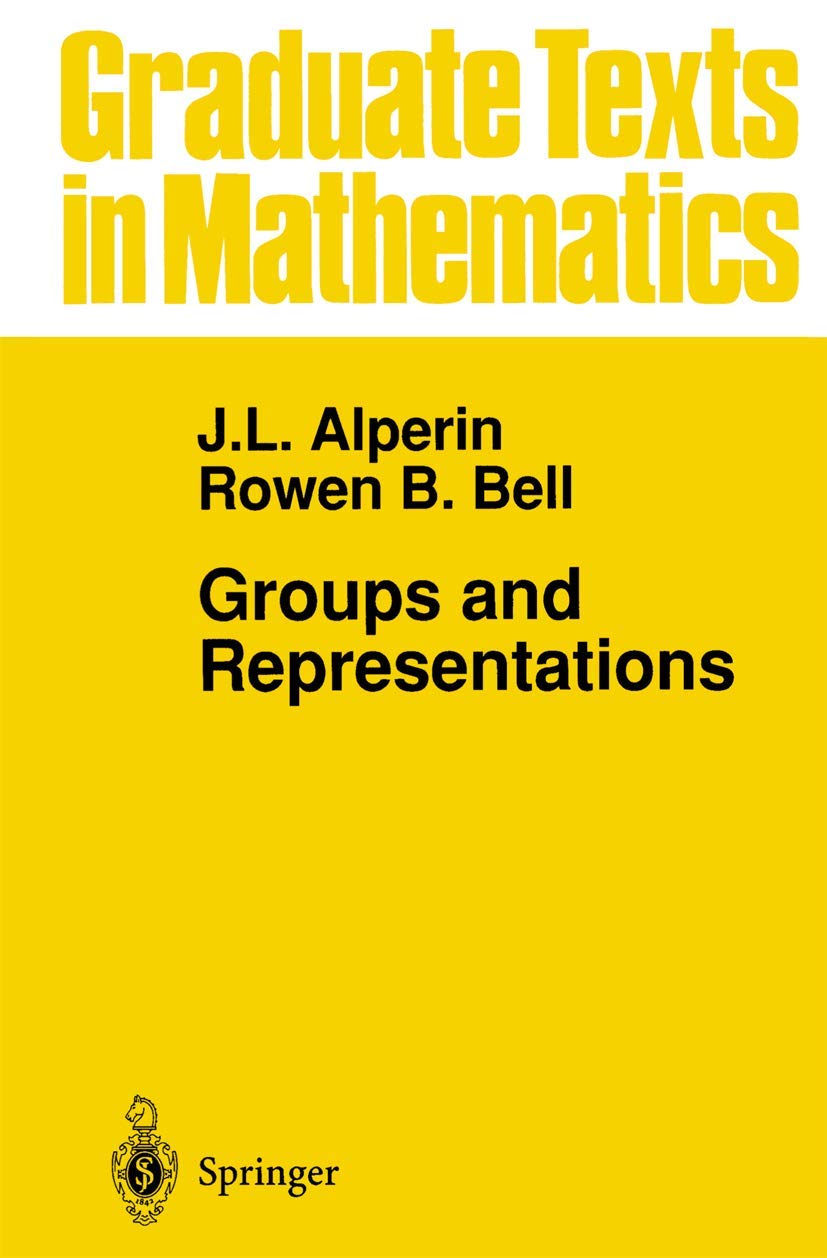 Groups and Representations (Graduate Texts in Mathematics, 162, Band 162)