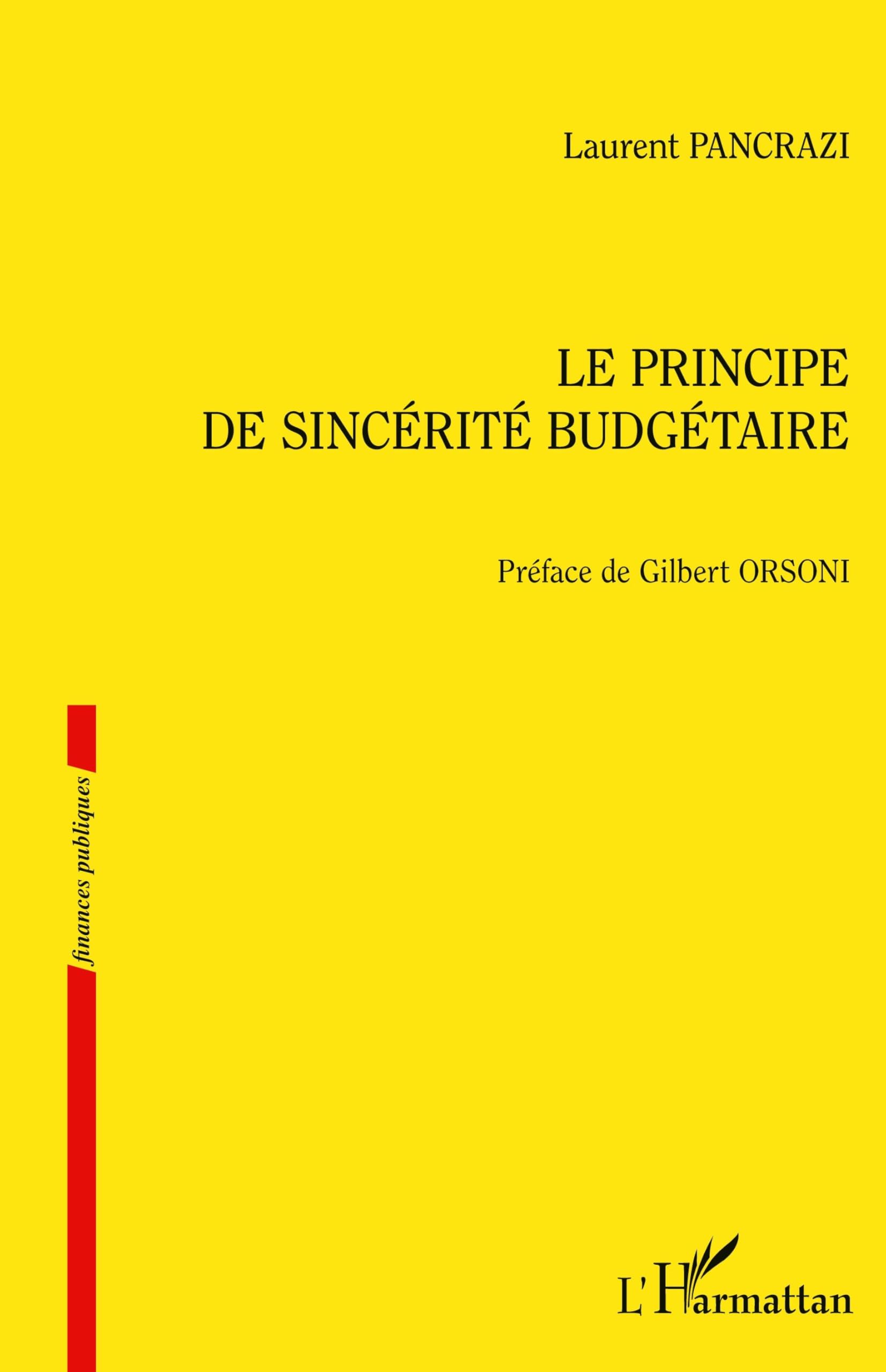 Le principe de sincérité budgétaire