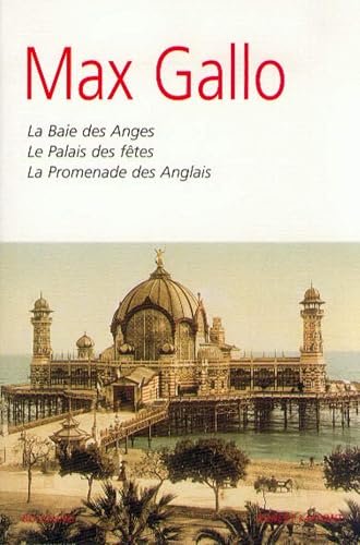Couverture de La Baie des anges, Le Palais des fêtes, La Promenade des Anglais