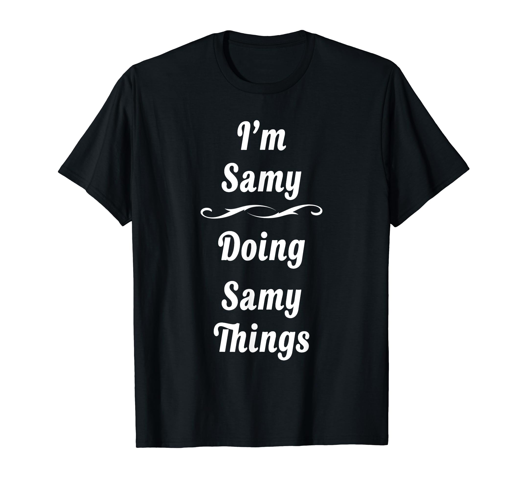 Samy Name Personalized Custom Shirt Samy Birthday T-Shirt