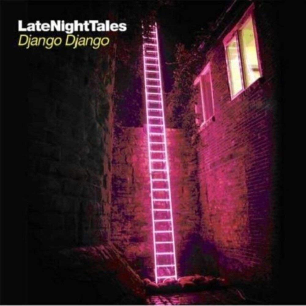 LATE NIGHT TALES -DJANGO DJANGO [VINYL]