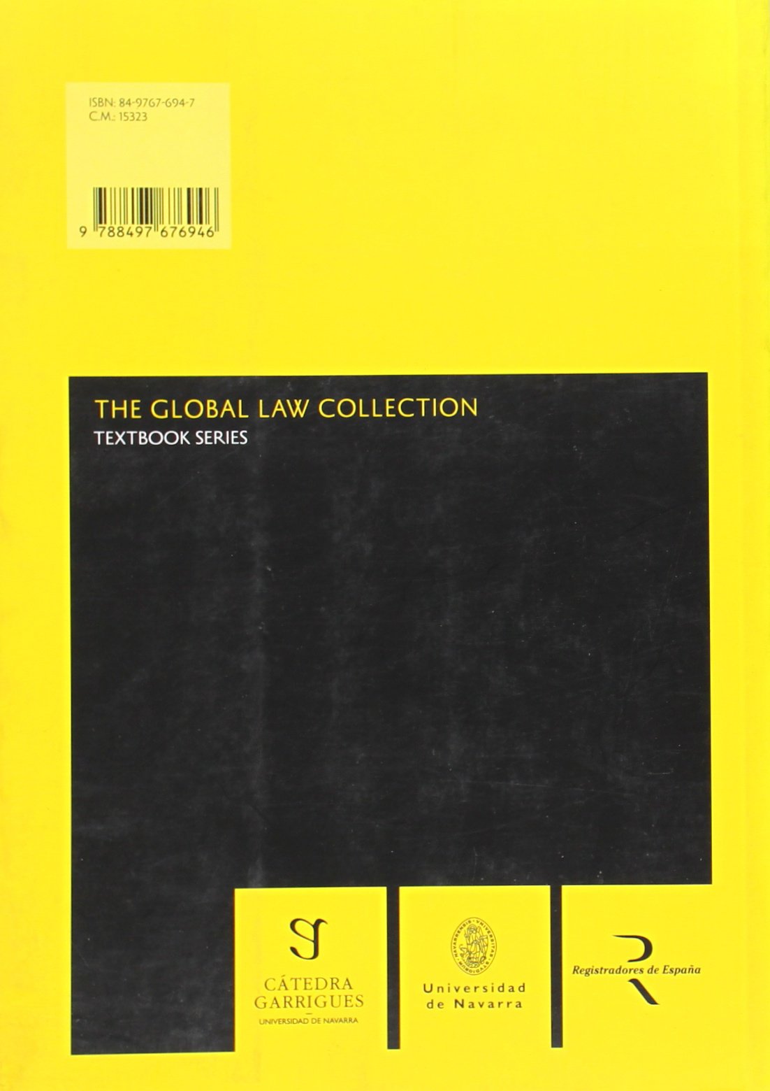 Historia del pensamiento político - I. Raíces del pensamiento político de Occidente (The Global Law Collection)