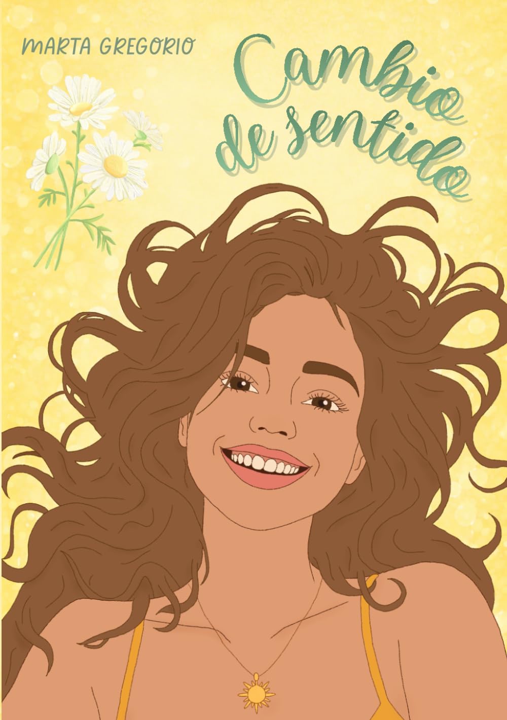 Cambio de sentido: Bilogía Dos Almas 1, novela romántica contemporánea