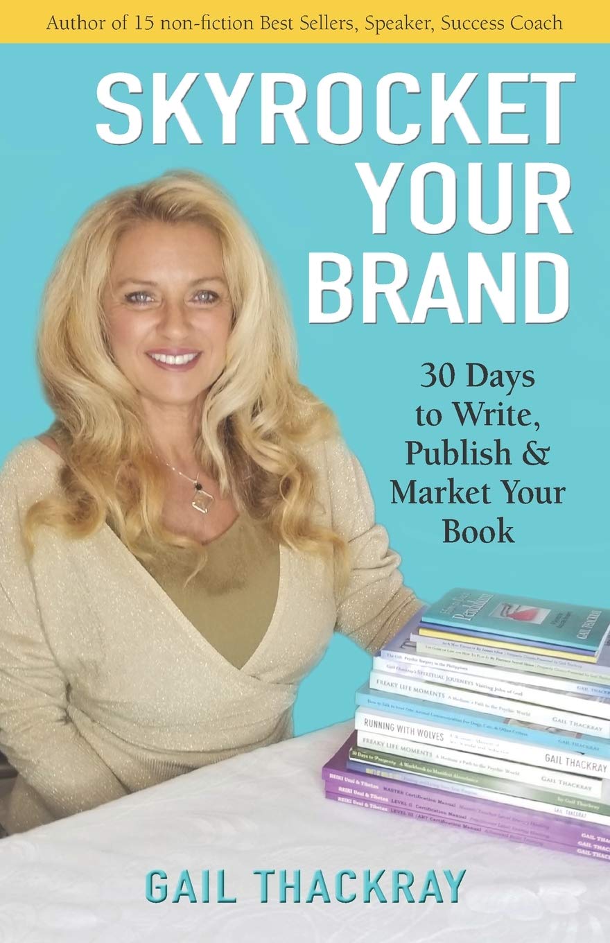 Skyrocket Your Brand: 30 Days to Write, Publish & Market Your Book