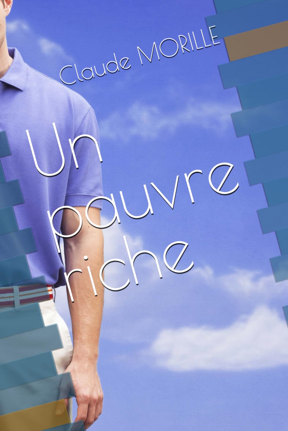 Un pauvre riche
