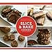 Slice & Bake Cookies: Fast Recipes from your Refrigerator or Freezer