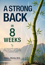 A Strong Back in 8 Weeks: A science-based program for office workers to build muscles, protect the spine, and stay sharp in a sedentary world