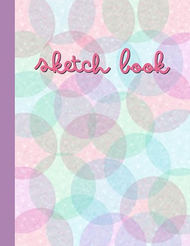 Sketch Book Blank Paper Sketch Book for Drawing Practice. Notebook for Drawing, Sketching, Doodling and Writing with Unlined Blank White Pages and A