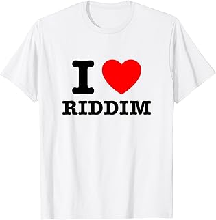 I Love Riddim T-Shirt