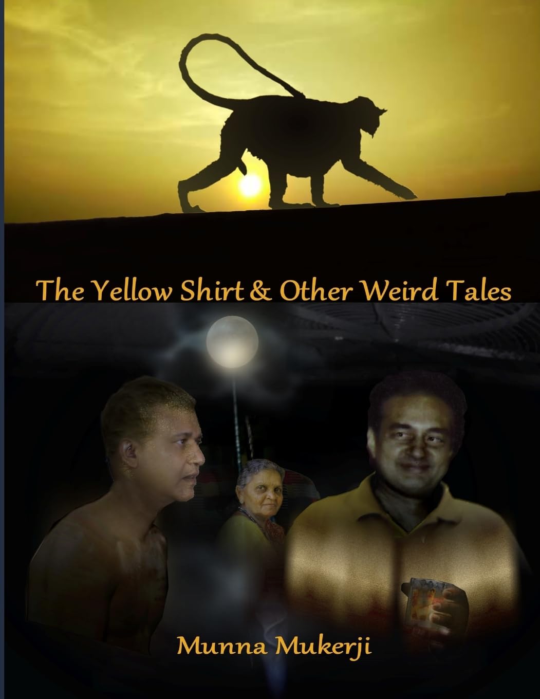 The Yellow Shirt & Other Weird Tales