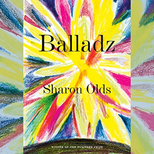 Balladz by Sharon Olds episode artwork
