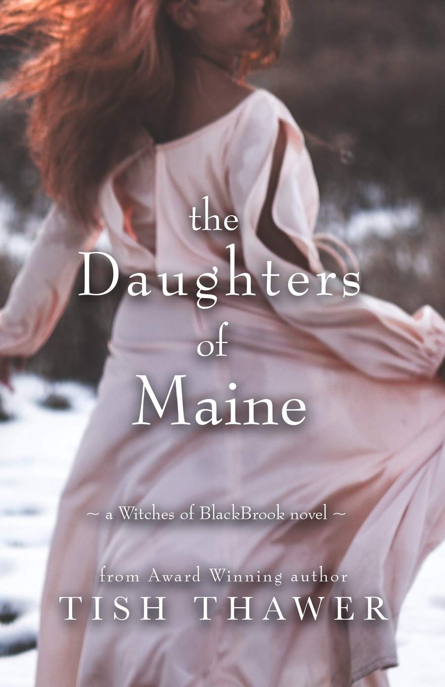 The Daughters of Maine: Volume 2 (Witches of BlackBrook)