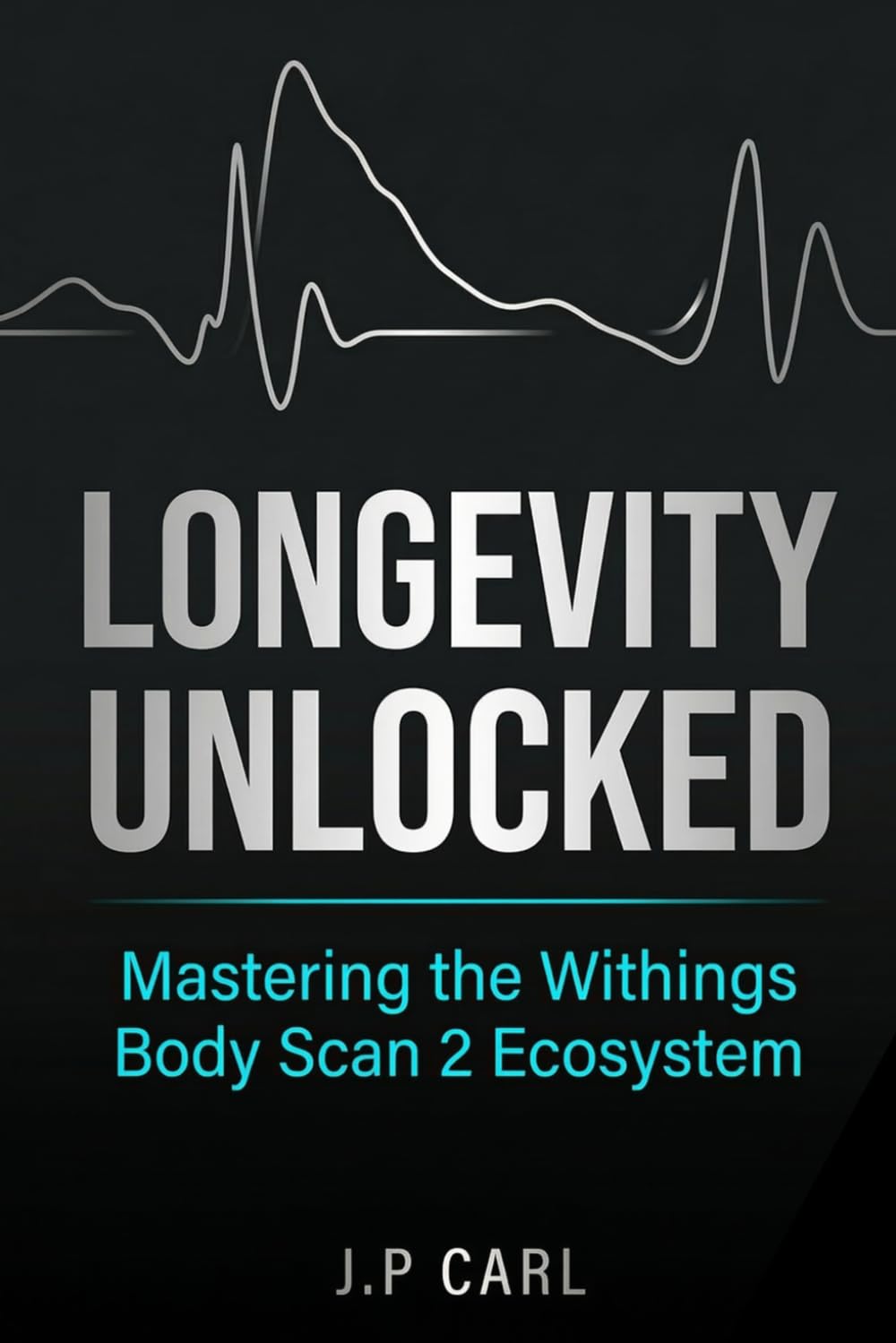 Longevity Unlocked: Mastering the Withings Body Scan 2 Ecosystem