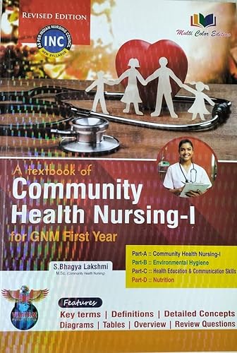 A Textbook Of Community Health Nursing-I For GNM First Year Revised Multi Color Edition 2024