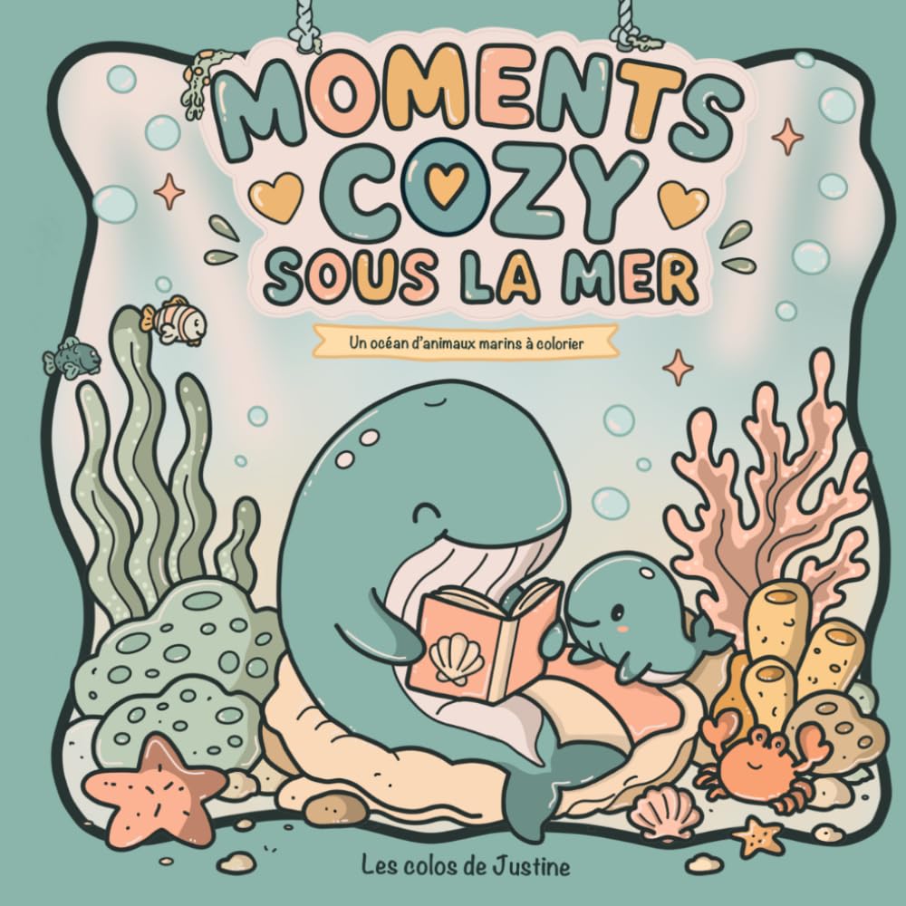 Moments Cozy sous la Mer: Un océan d'animaux marins à colorier