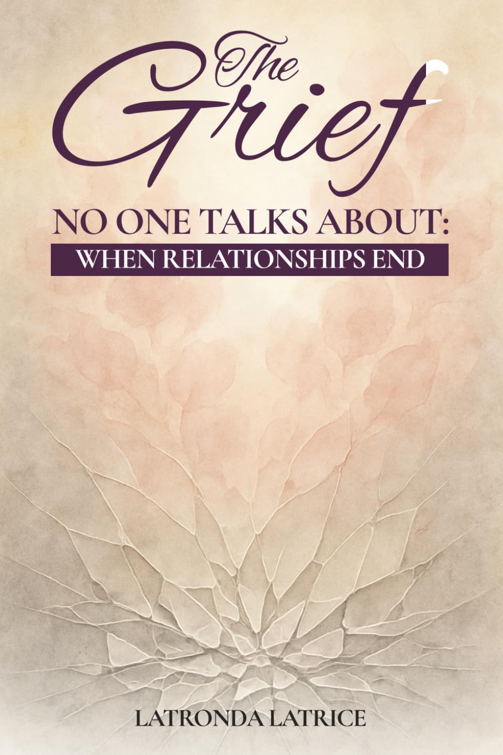 The Grief No One Talks About: When Relationships End