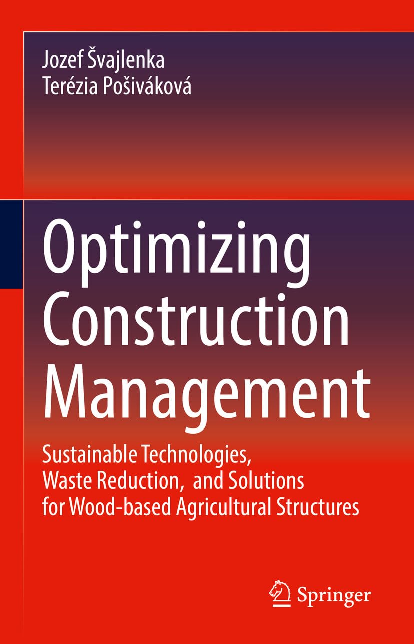 Structure agricole bois : livre sur la gestion de construction durable