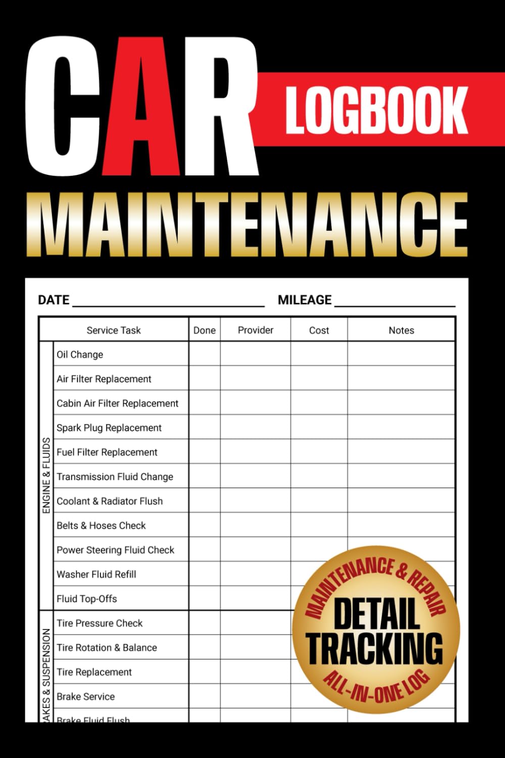 Car Maintenance Logbook: Vehicle Maintenance and Service Record Book to Track Repairs, Miles, Monthly Checkups, and Automotive History