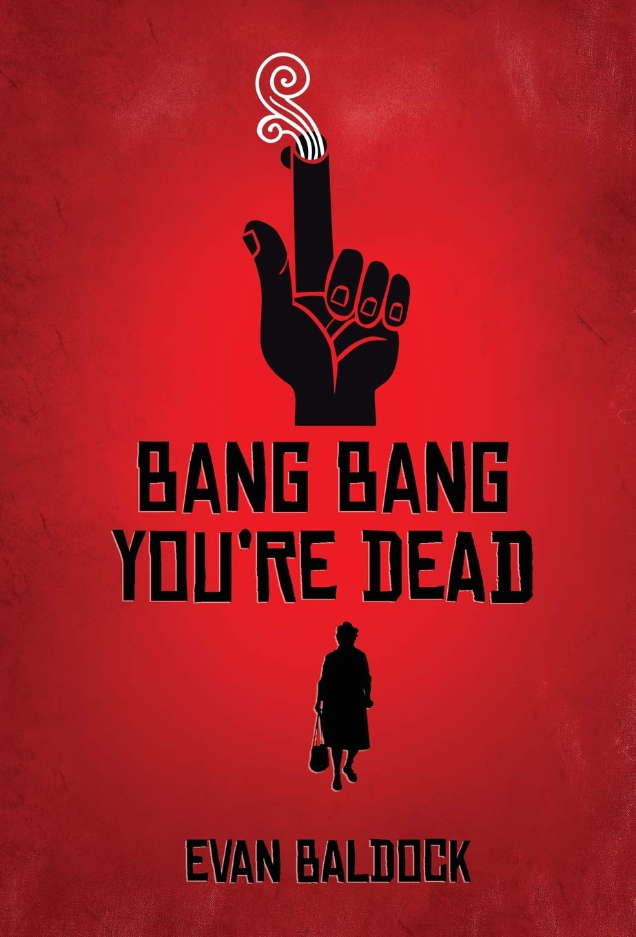 Buy Bang Bang, You're Dead — BookShops.in