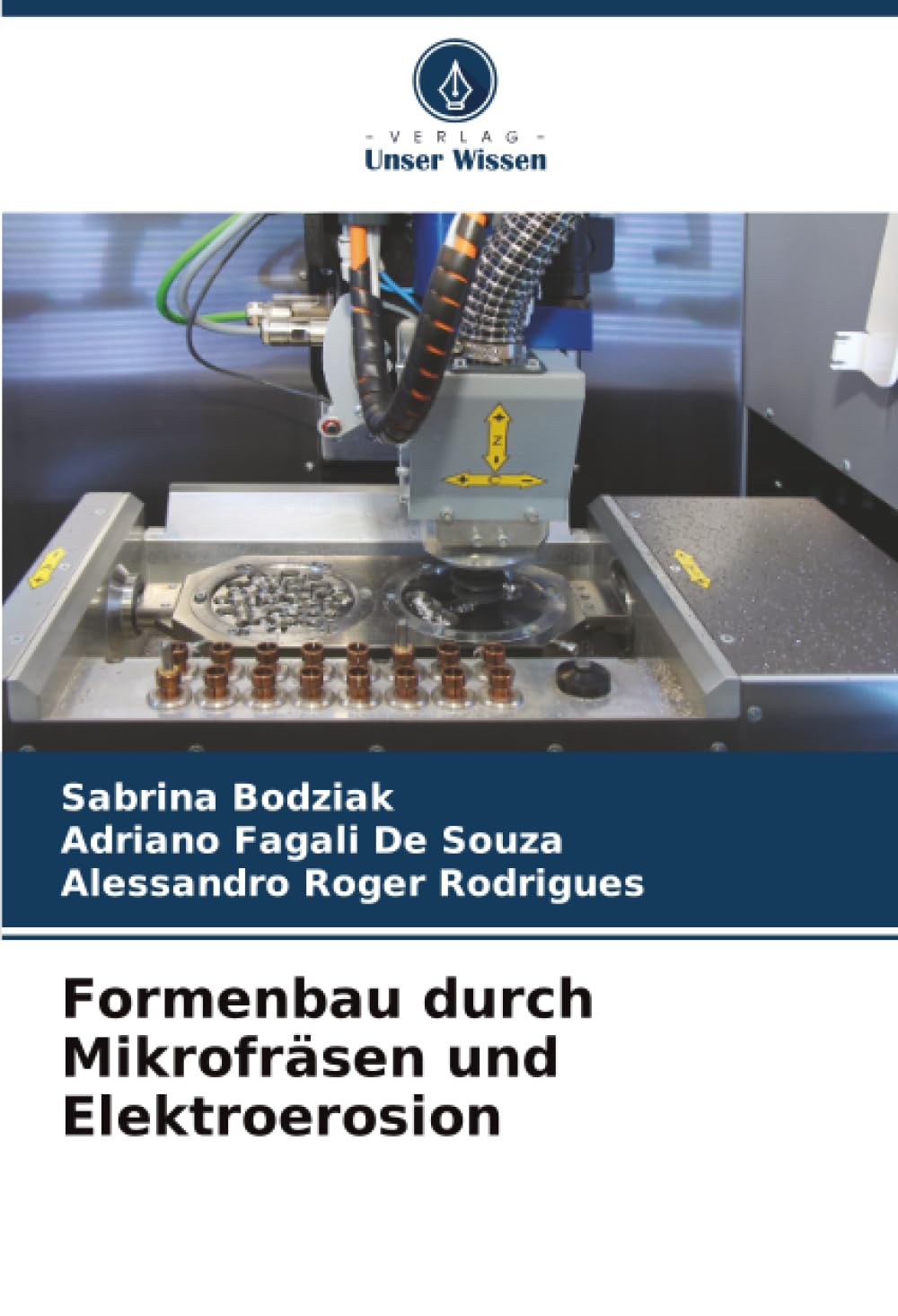 Formenbau durch Mikrofräsen und Elektroerosion