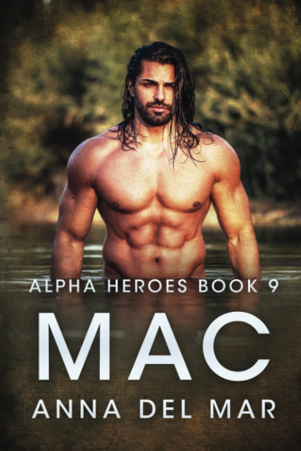 Mac (Alpha Heroes Book 9)