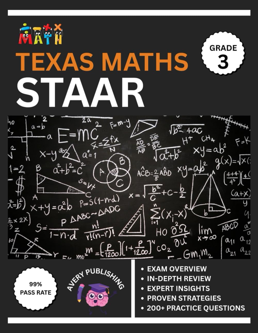 Texas STAAR (State of Texas Assessments of Academic Readiness) Grade 3 Mathematics Test Prep 2025-2026: Comprehensive Review Book with the Latest