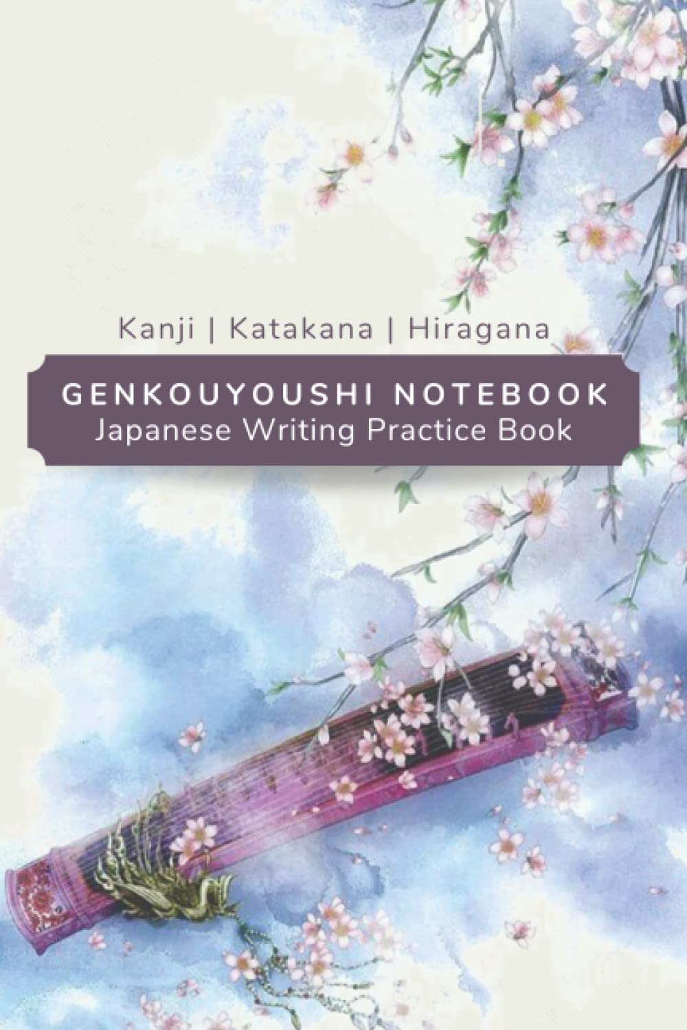 Genkouyoushi Notebook: Japanese Hand Writing Practice Book with Regular Genkouyoushi Grids (220 cells/page, 120 pages)