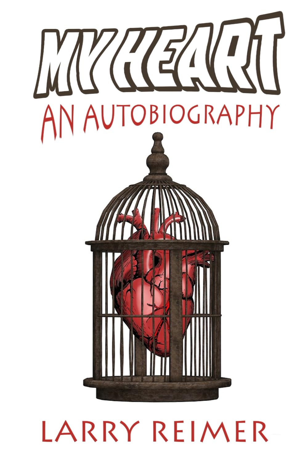 My Heart: An Autobiography