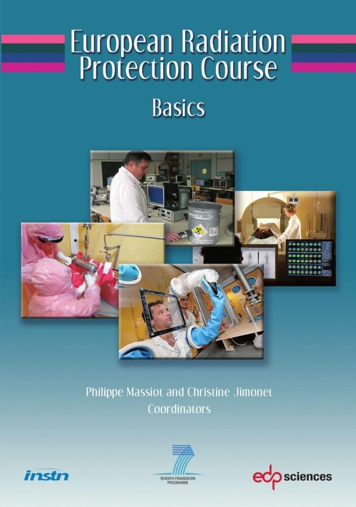Buy European Radiation Protection Course: Basics — BookShops.in