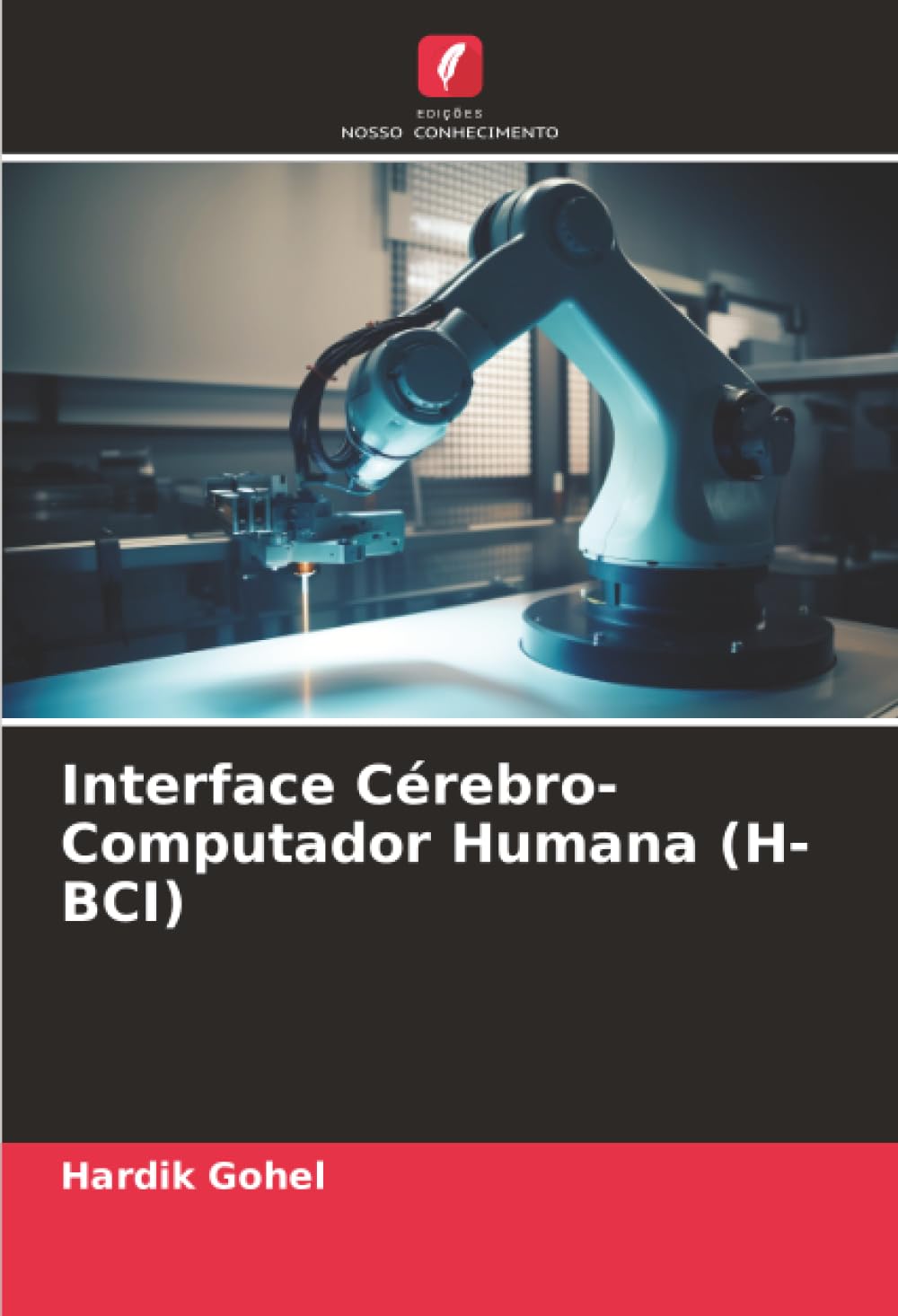Interface Cérebro-Computador Humana (H-BCI)
