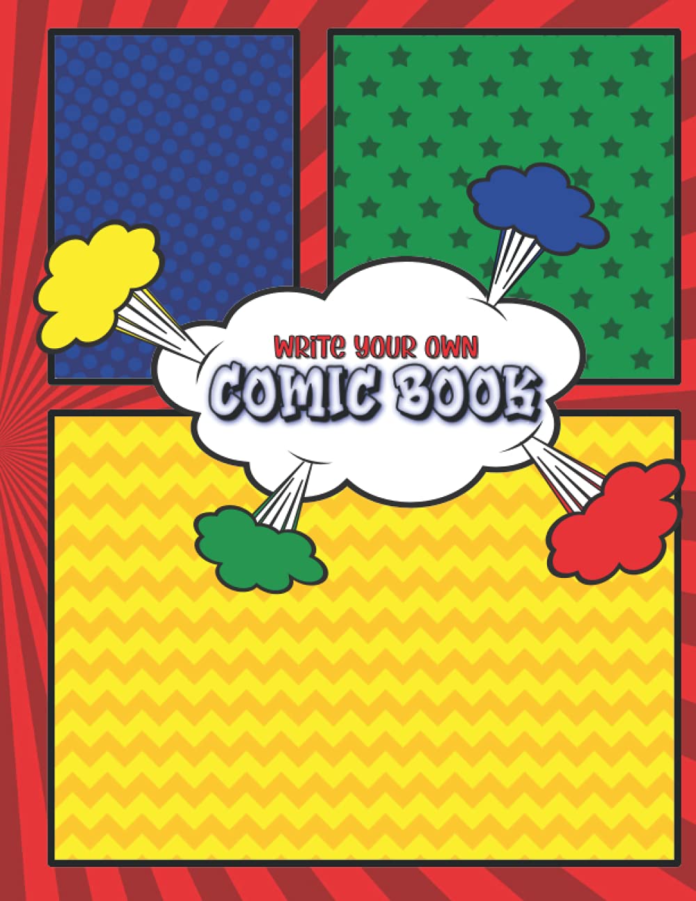 Write your own comic book: A book of blank comic book page templates