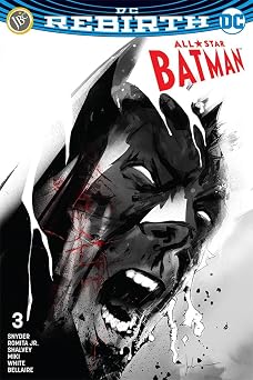All-Star Batman Issue 3 (DC Rebirth)
