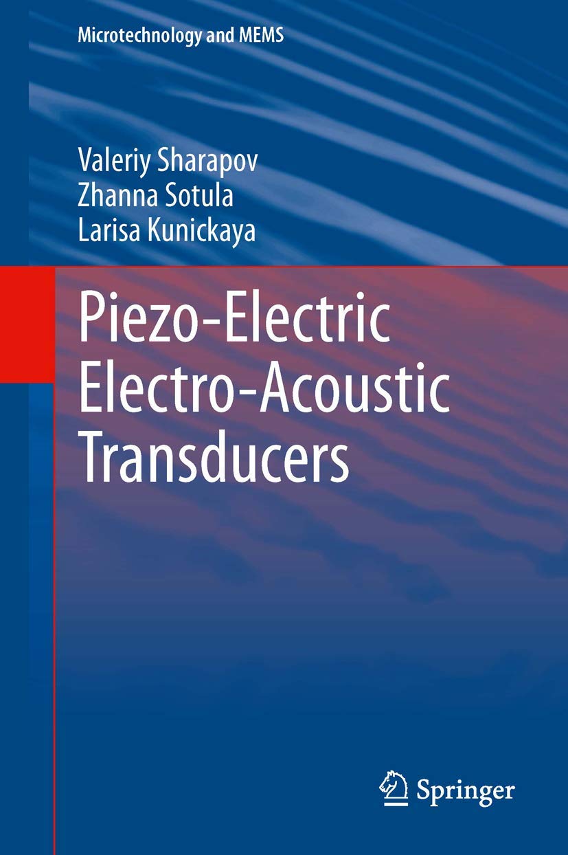 Piezo-Electric Electro-Acoustic Transducers (Microtechnology and MEMS)