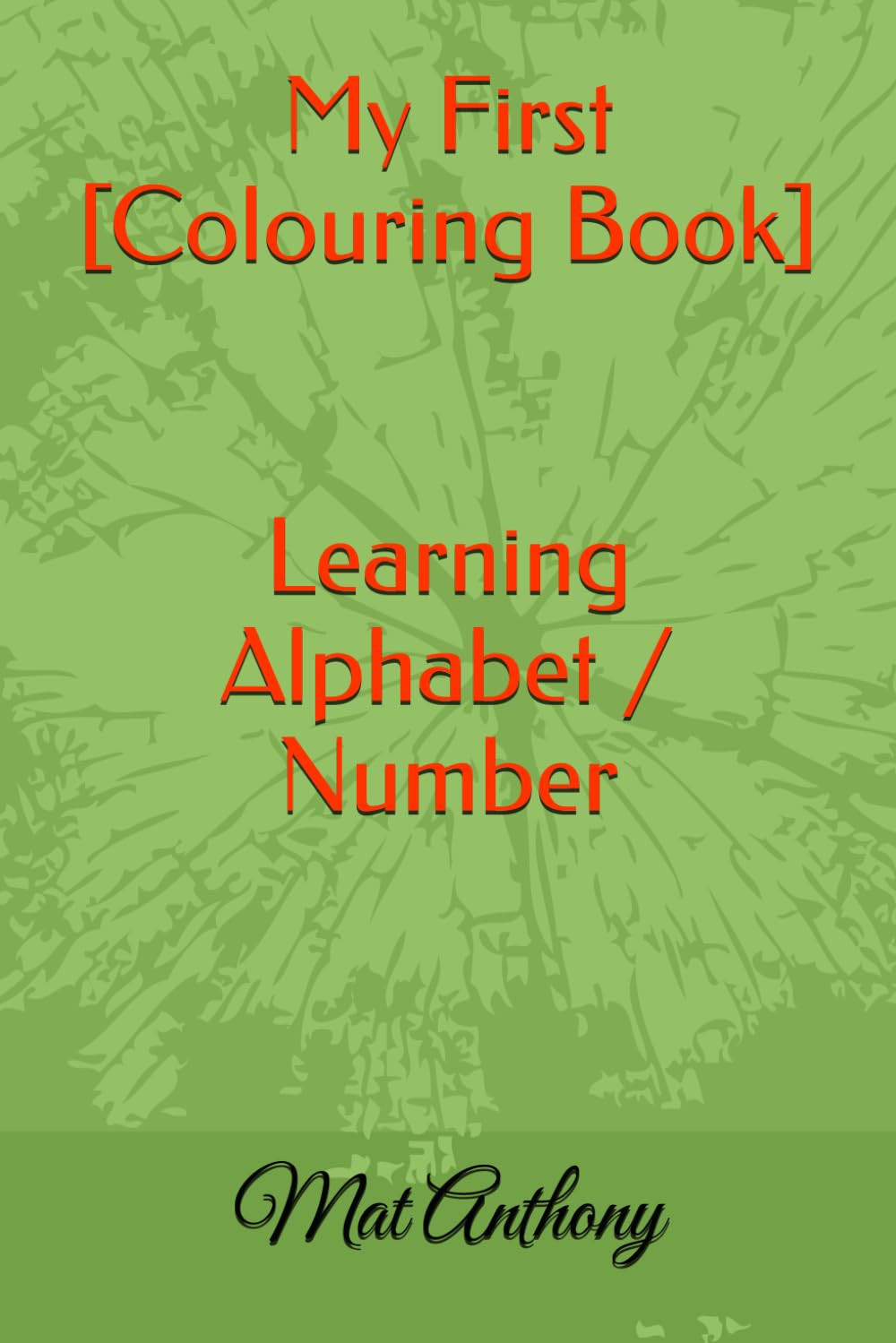 My First Colouring Book