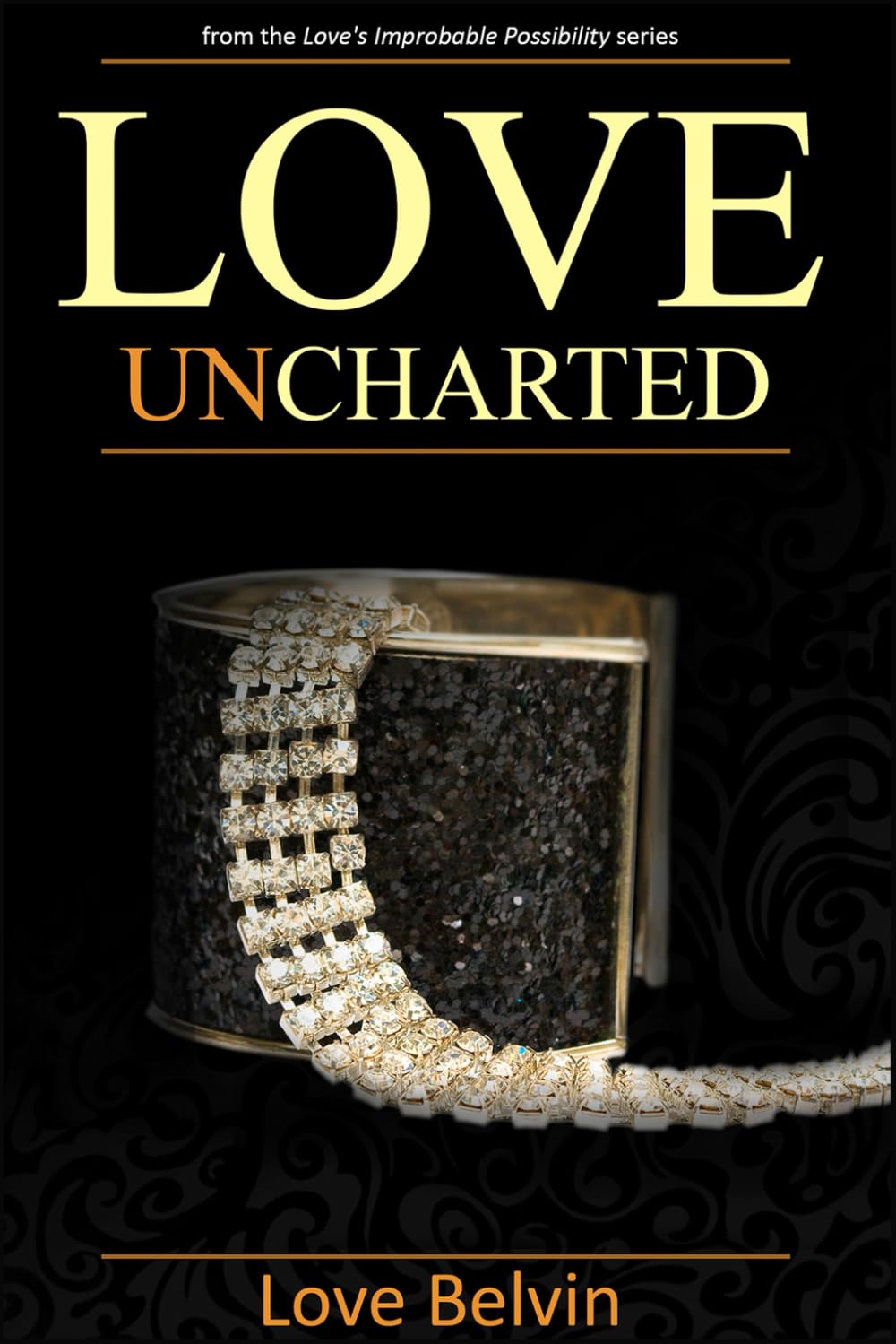Love UnCharted (Love's Improbable Possibility)