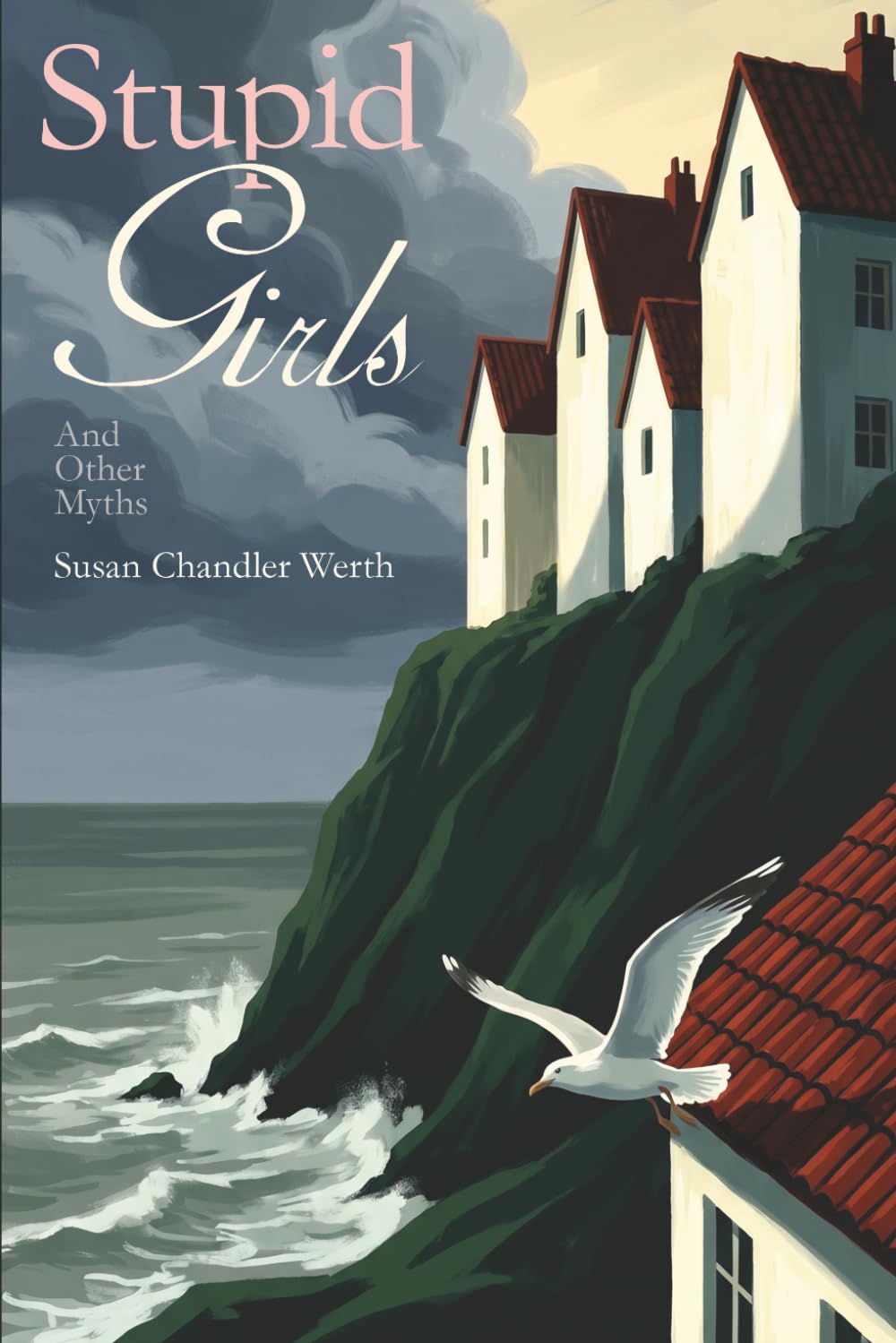 Stupid Girls and Other Myths