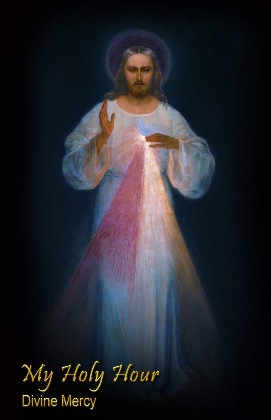 My Holy Hour - Divine Mercy: A Devotional Journal (Devotions to Jesus Christ)