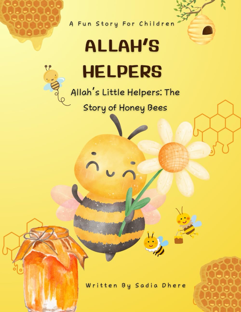 Allah’s Little Helpers: The Story of Honey Bees
