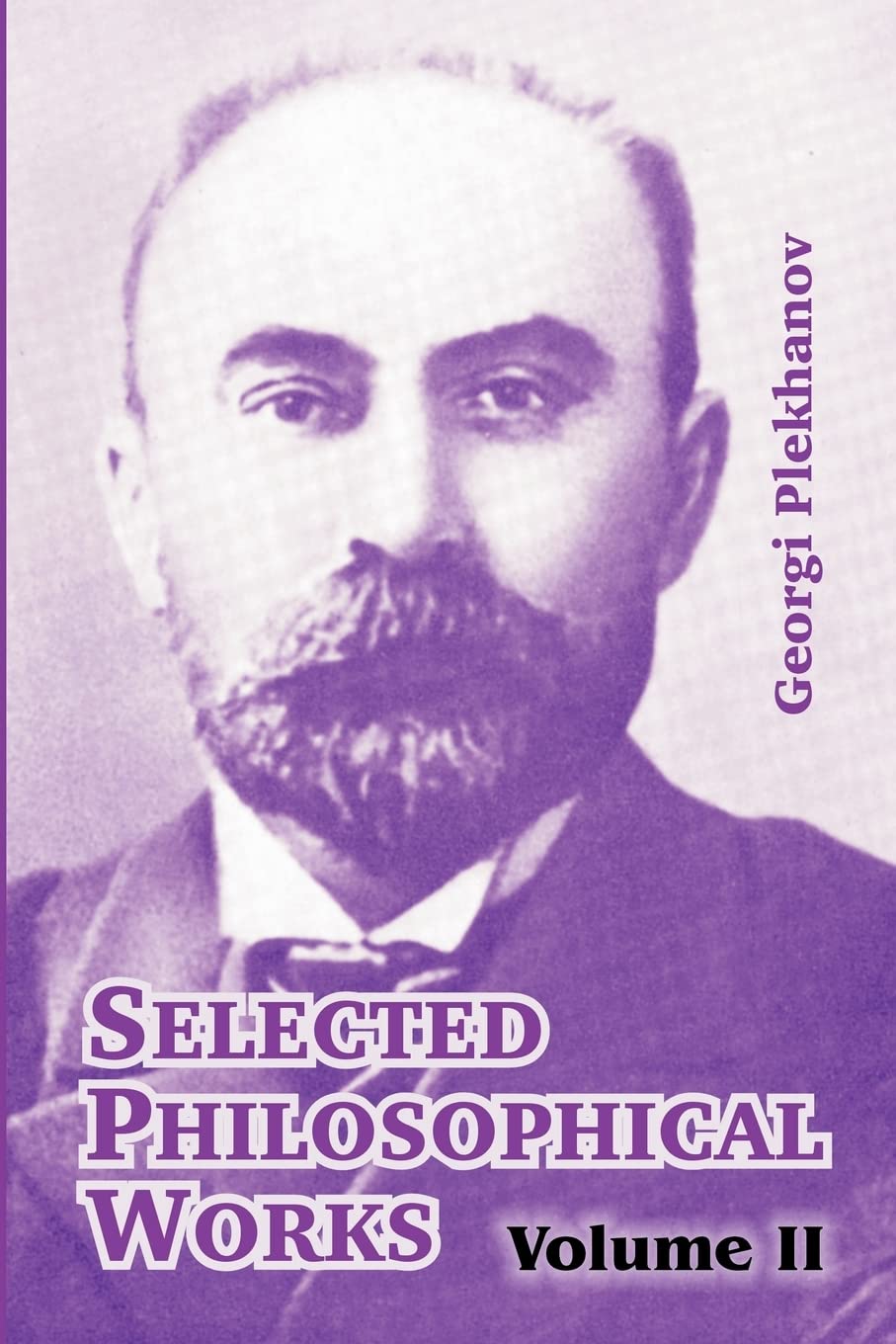 Selected Philosophical Works: Volume II: 2