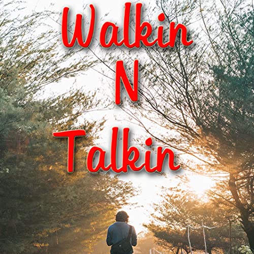 『WalkinNTalkin Podcast』のカバーアート